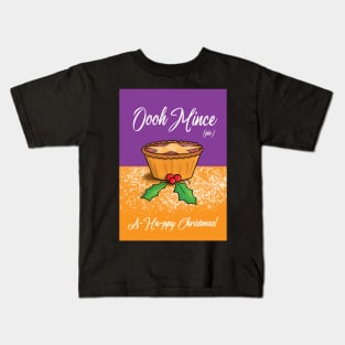 Oooh Mince (pie) Kids T-Shirt